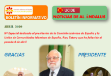 El Butlletí informatiu de la Comissió Islàmica d’Espanya publica un número especial dedicat al president de la Comissió Islàmica d’Espanya i la Unió de Comunitats Islàmiques d’Espanya, Riay Tatary que ha mort el 6 d’abril